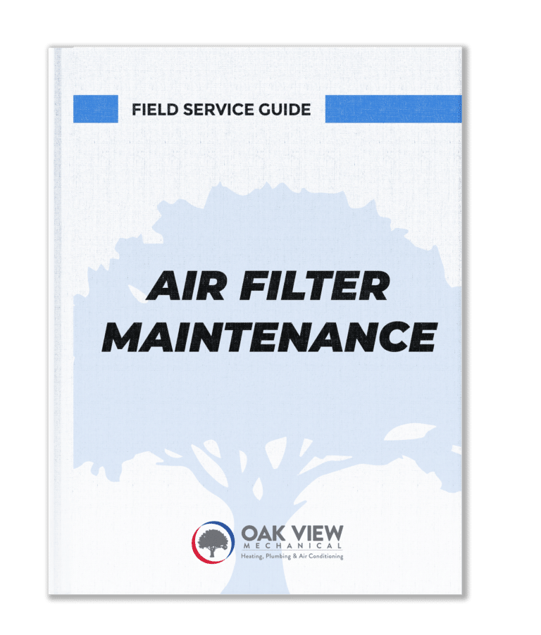 Air Filter Maintenance DIY Guide | Oak View Mechanical